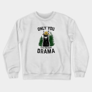 Only Drama Llma Crewneck Sweatshirt